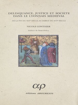 cover image of Délinquance, justice et société dans le lyonnais médiéval